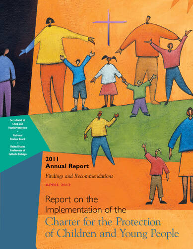 The cover of the U.S. Conference of Catholic Bishops' 2011 annual report on the implementation of the "Charter for the Protection of Children and Young People."